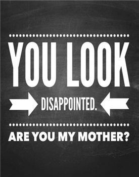 You Look Disappointed - CH102