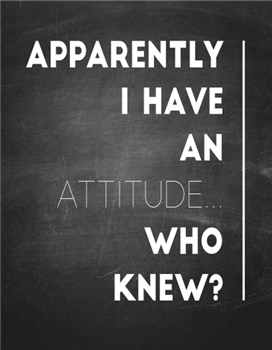 I Have an Attitude - CH104