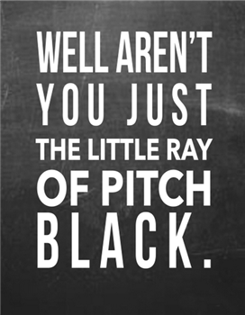 The Little Ray of Pitch Black - CH108