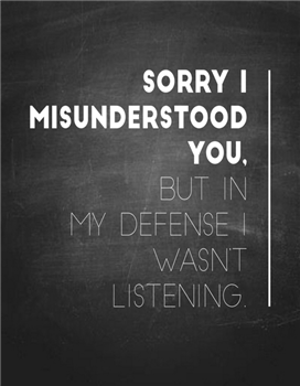 Sorry I Misunderstood - CH100